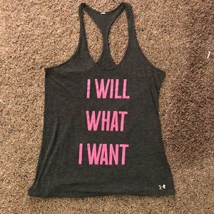 Under armor “I will what I want” Graphic Tank